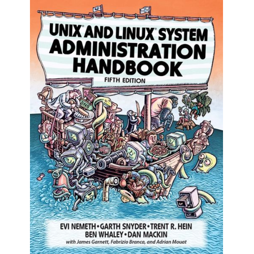 Evi Nemeth Garth Snyder Trent R. Hein Ben Whaley Dan Mackin - UNIX and Linux System Administration Handbook