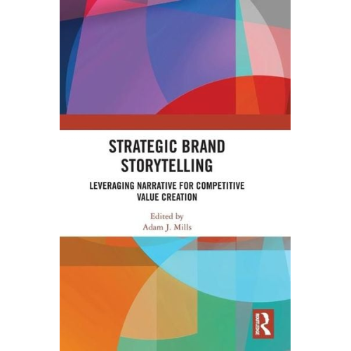 Adam J. Mills - Strategic Brand Storytelling