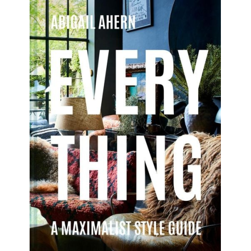 Abigail Ahern - Everything
