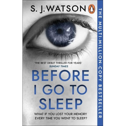 S. J. Watson - Before I Go To Sleep