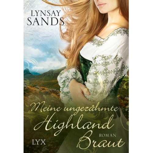 Lynsay Sands - Meine ungezähmte Highland-Braut