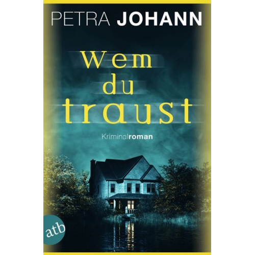 Petra Johann - Wem du traust