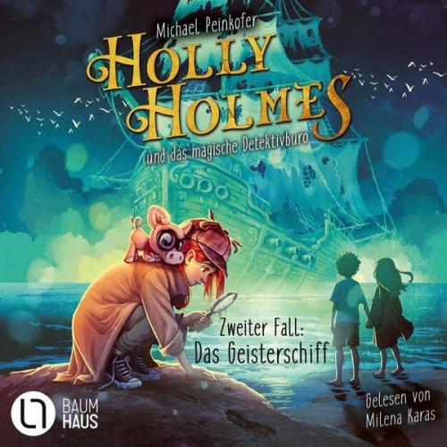 Michael Peinkofer - Holly Holmes und das magische Detektivbüro
