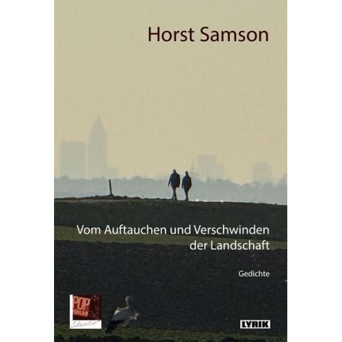 Horst Samson - Vom Auftauchen und Verschwinden der Landschaft