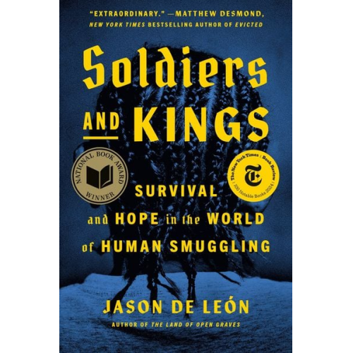 Jason De León - Soldiers and Kings