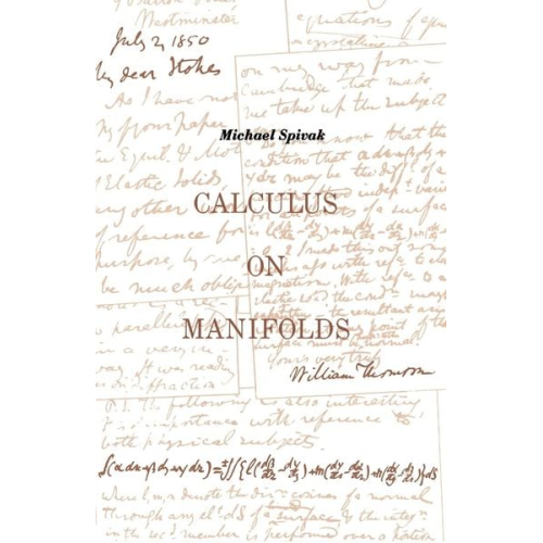 Michael Spivak - Calculus On Manifolds