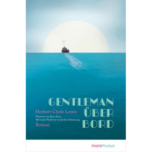 Herbert Clyde Lewis - Gentleman über Bord