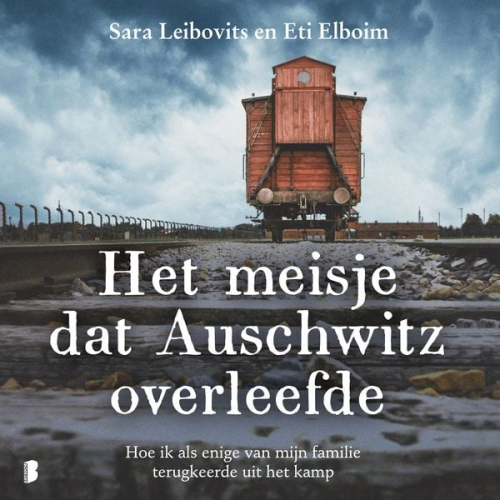 Sara Leibovits Eti Elboim - Het meisje dat Auschwitz overleefde