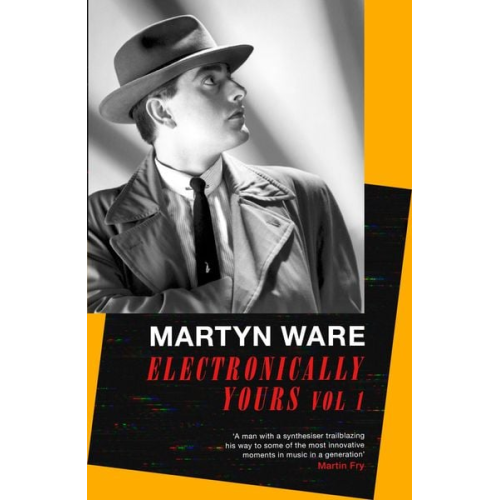 Martyn Ware - Electronically Yours