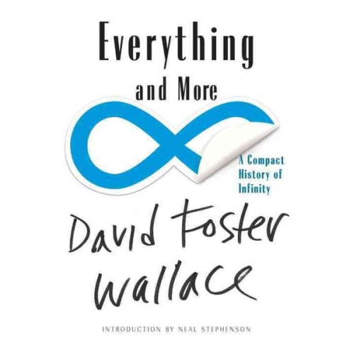 David Foster Wallace - Everything and More