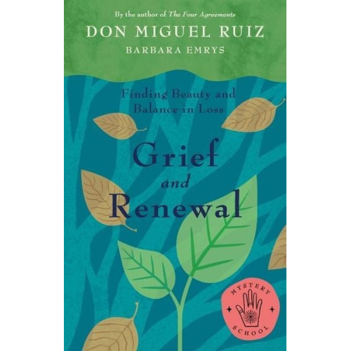Miguel Ruiz - Grief and Renewal: Finding Beauty and Balance in Loss