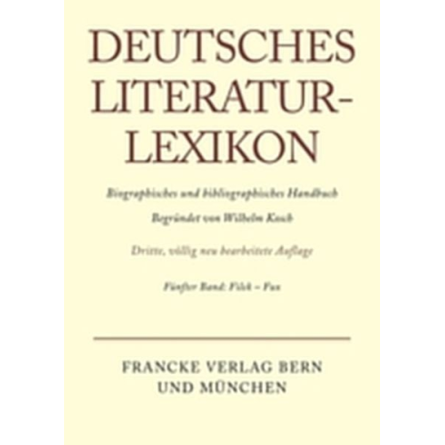 Wilhelm Kosch - Deutsches Literatur-Lexikon / Filek - Fux