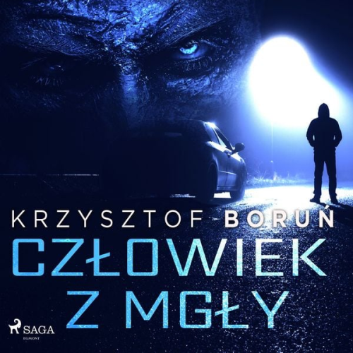 Krzysztof Boruń - Człowiek z mgły