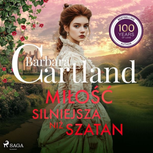 Barbara Cartland - Miłość silniejsza niż szatan – Ponadczasowe historie miłosne Barbary Cartland