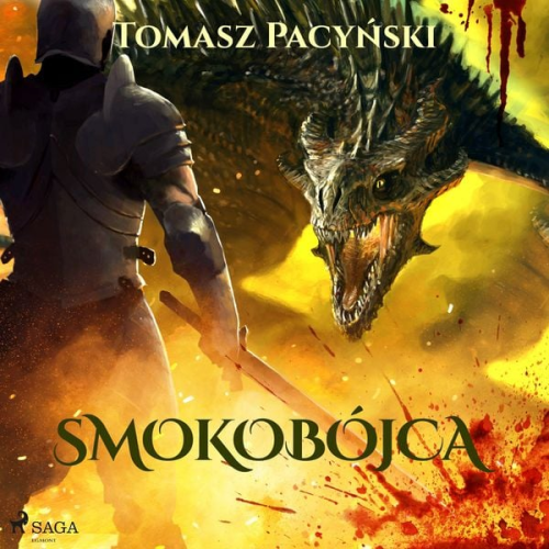Tomasz Pacyński - Smokobójca