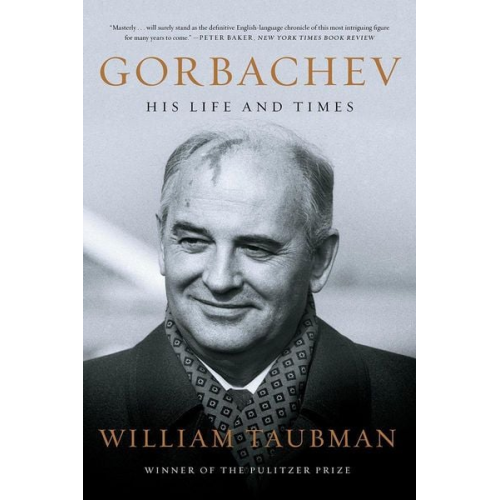 William Taubman - Gorbachev