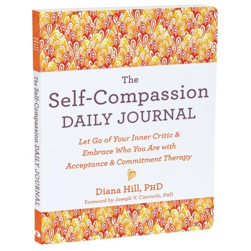 Diana Hill - The Self-Compassion Daily Journal