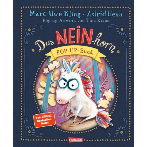 Marc-Uwe Kling - Das NEINhorn Pop-up-Buch