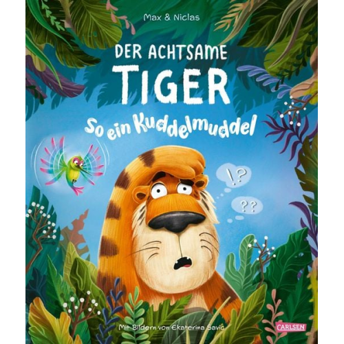 Max & Niclas - Der achtsame Tiger 2: So ein Kuddelmuddel