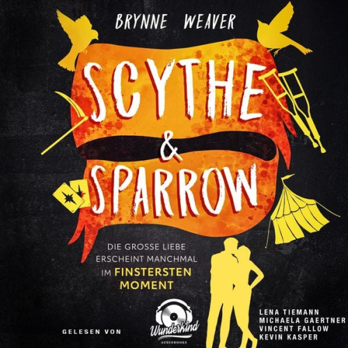 Brynne Weaver - Scythe & Sparrow - Die große Liebe erscheint manchmal im finstersten Moment