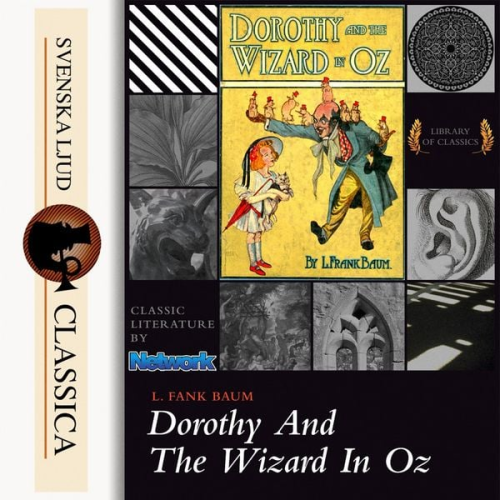 L. Frank Baum - Dorothy and the Wizard in Oz (unabridged)