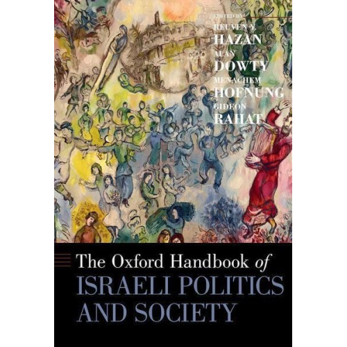 Reuven Y. (Professor and Chair of Political Hazan - The Oxford Handbook of Israeli Politics and Society