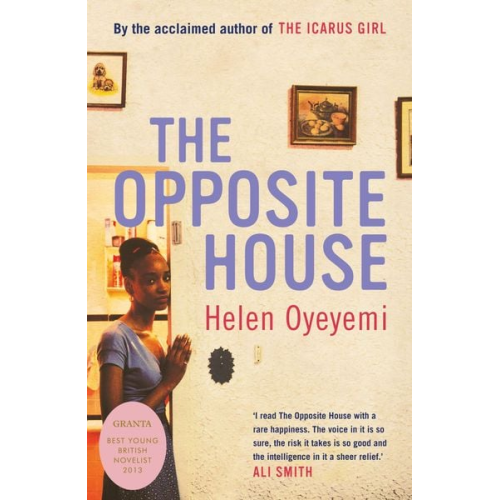 Helen Oyeyemi - The Opposite House