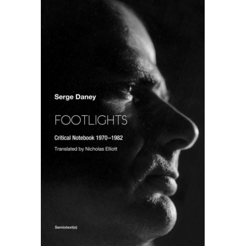 Serge Daney - Footlights