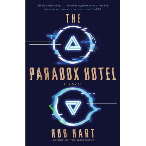 Rob Hart - The Paradox Hotel