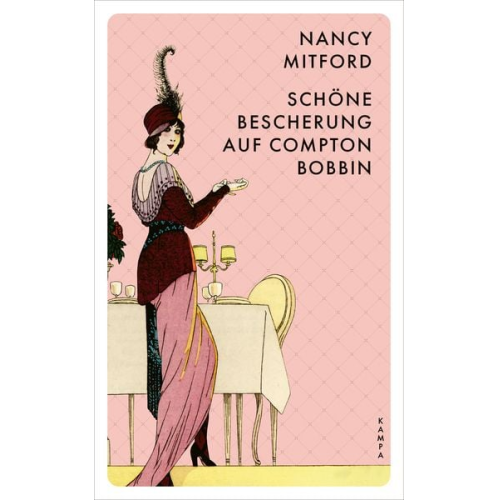 Nancy Mitford - Schöne Bescherung auf Compton Bobbin