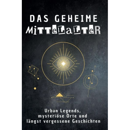 Marie Fuchs - Das geheime Mittelalter