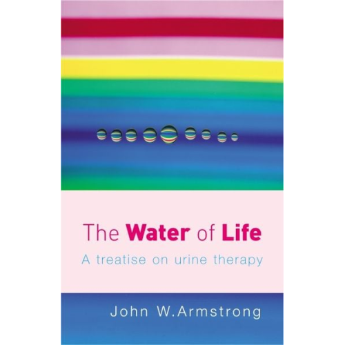 John W. Armstrong - The Water Of Life