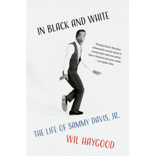 Wil Haygood - In Black and White