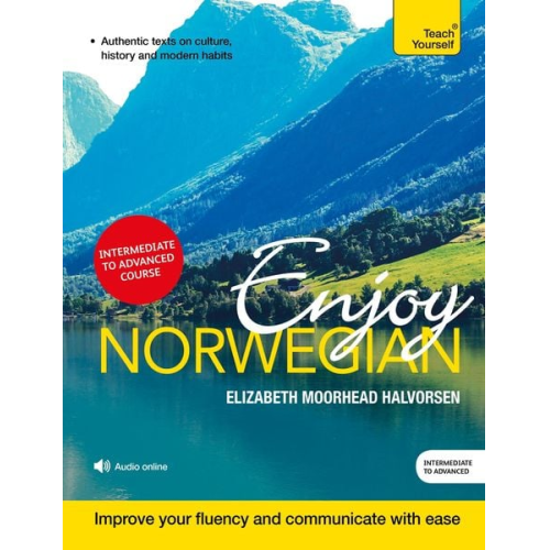 Elizabeth Moorhead Halvorsen - Enjoy Norwegian: Teach Yourself
