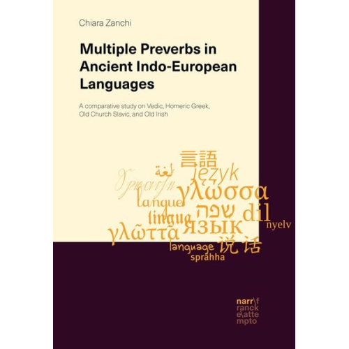 Chiara Zanchi - Multiple Preverbs in Ancient Indo-European Languages