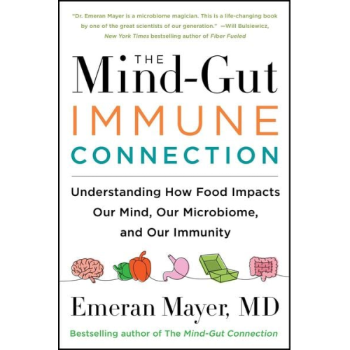 Emeran Mayer - The Mind-Gut-Immune Connection