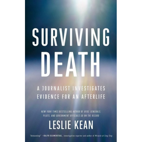 Leslie Kean - Surviving Death
