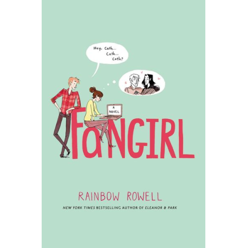 Rainbow Rowell - Fangirl