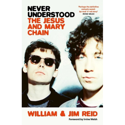 Jim Reid William Reid - Never Understood