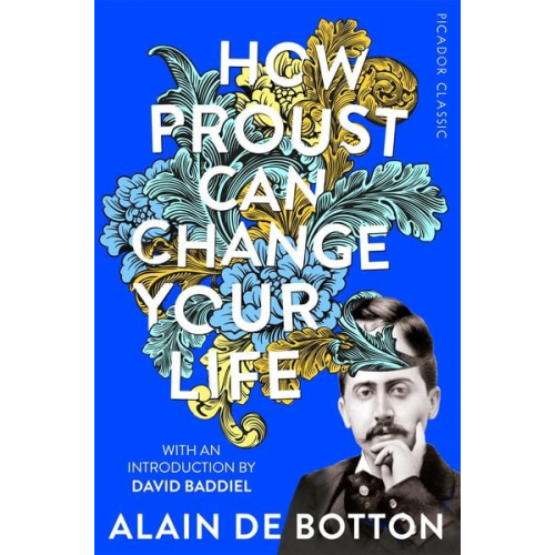 Alain de Botton - How Proust Can Change Your Life