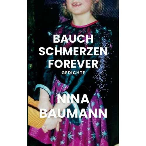 Nina Baumann - Bauchschmerzen forever