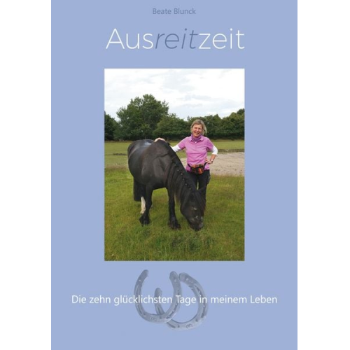 Beate Blunck - Ausreitzeit