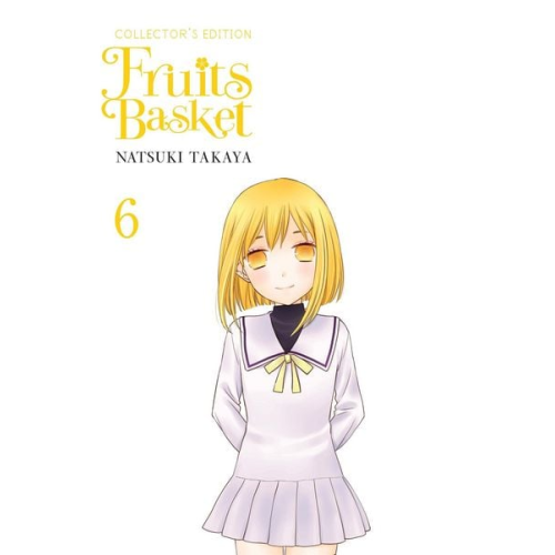 Natsuki Takaya - Fruits Basket Collector's Edition, Vol. 6