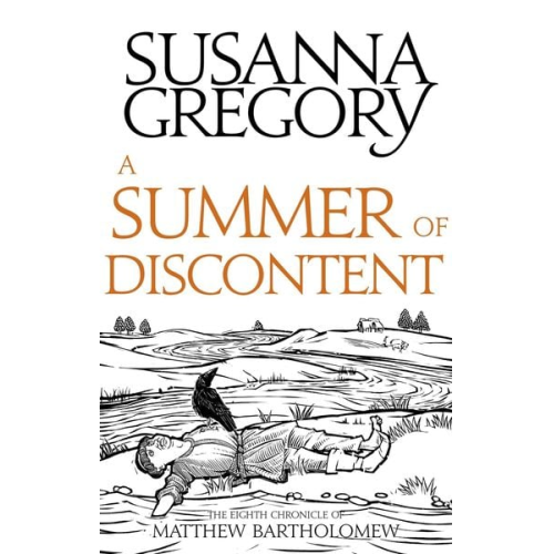 Susanna Gregory - A Summer Of Discontent
