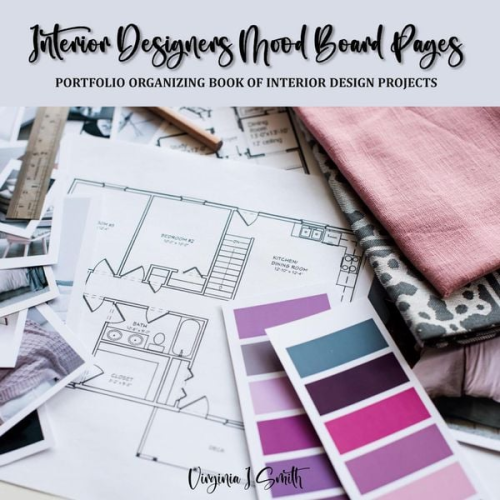 Virginia I. Smith - Interior Designers Mood Board Pages