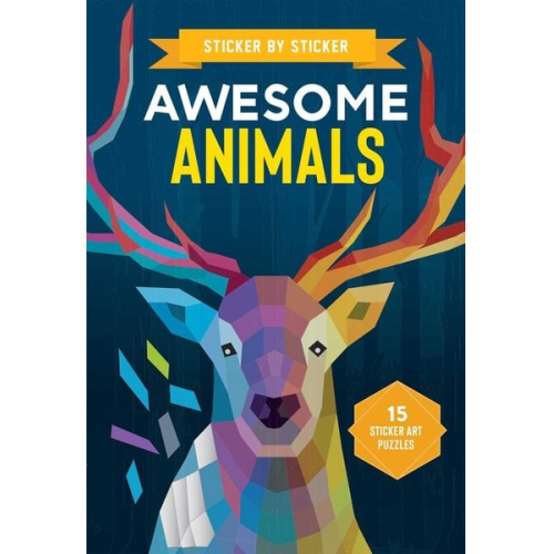 Editors of Thunder Bay Press - Sticker by Sticker: Awesome Animals