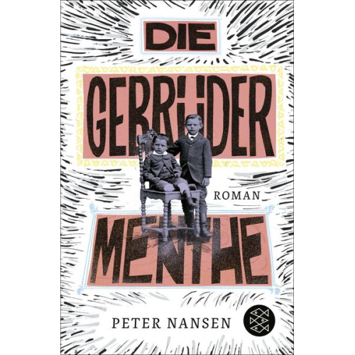 Peter Nansen - Die Gebrüder Menthe