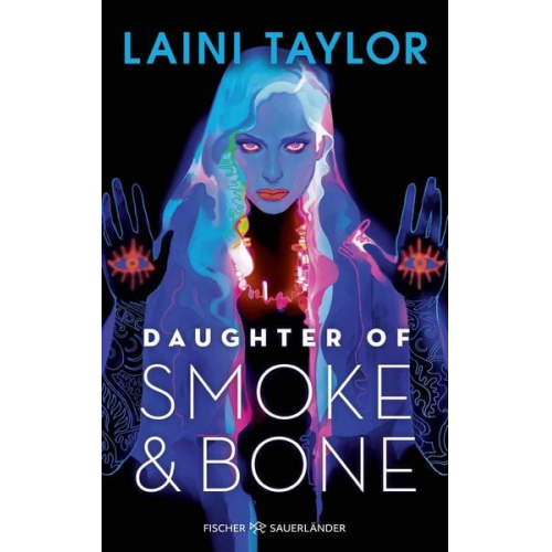 Laini Taylor - Daughter of Smoke and Bone