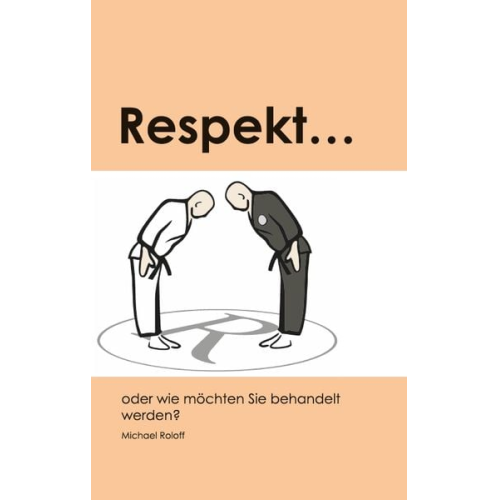 Michael Roloff - Respekt.....