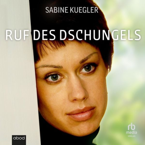 Sabine Kuegler - Ruf des Dschungels